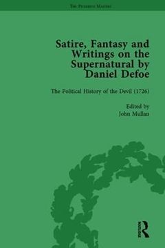 portada Satire, Fantasy and Writings on the Supernatural by Daniel Defoe, Part II Vol 6 (en Inglés)
