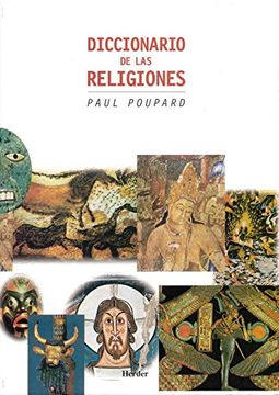 Diccionario De Las Religiones