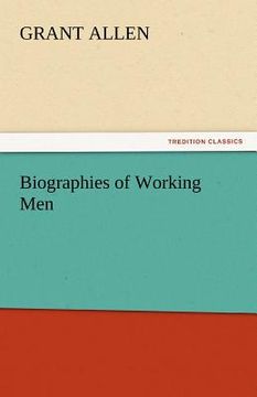 portada biographies of working men (in English)