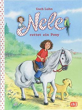 portada Nele Rettet ein Pony (Nele - die Erzählbände, Band 18) (en Alemán)