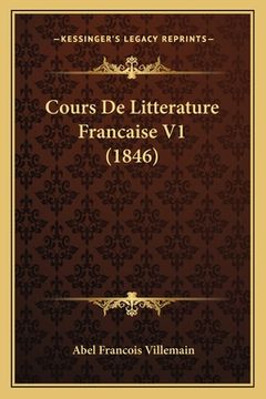 portada Cours De Litterature Francaise V1 (1846) (en Francés)