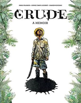 portada Crude: A Memoir 