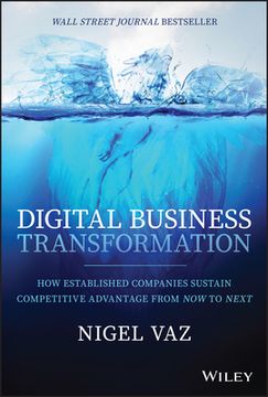 portada From now to Next: Driving Digital Transformation From Decision-Making to Execution (en Inglés)