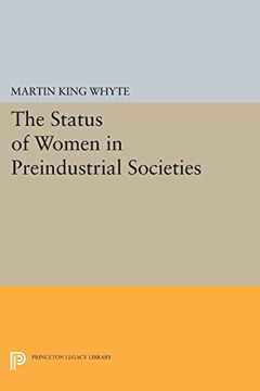 portada The Status of Women in Preindustrial Societies (Princeton Legacy Library) (en Inglés)