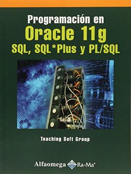 portada Programacion en Oracle 11g Sql, Sql*Plus y Pl/Sql. Perez