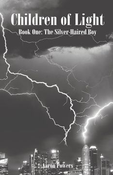 portada Children of Light: Book One: The Silver-Haired Boy (en Inglés)