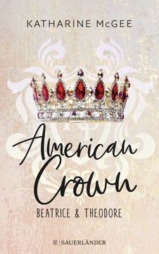 portada American Crown - Beatrice & Theodore: Band 1 (en Alemán)