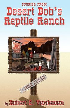 portada stories from desert bob's reptile ranch (en Inglés)