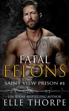 portada Fatal Felons (Saint View Prison) (en Inglés)