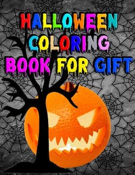 portada Halloween Coloring book for Gift: Awesome Halloween Coloring and Activity Book For Toddlers and Kids (en Inglés)