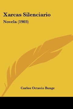 portada Xarcas Silenciario: Novela (1903)