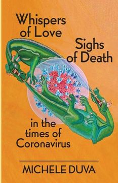 portada Whispers of Love Sighs of Death: in the Times of Coronavirus (en Inglés)