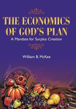 portada The Economics of God's Plan: A Mandate for Surplus Creation (en Inglés)