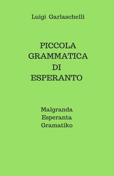 portada Piccola Grammatica di Esperanto: Malgranda Esperanta Gramatiko (en Italiano)