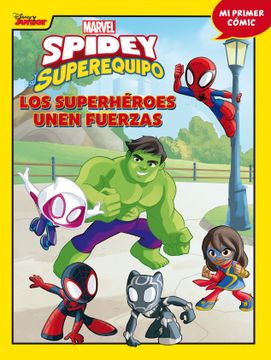 portada Spidey y su superequipo. Los superhéroes unen fuerzas (in Spanish)