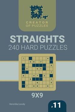 portada Creator of puzzles - Straights 240 Hard (Volume 11) (in English)