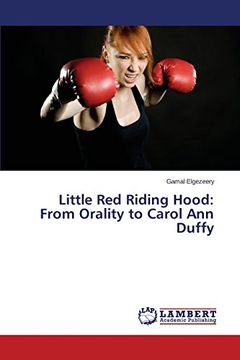 portada Little Red Riding Hood: From Orality to Carol Ann Duffy