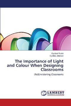portada The Importance of Light and Colour When Designing Classrooms