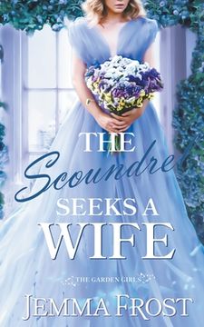 portada The Scoundrel Seeks a Wife (en Inglés)