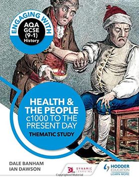 portada Engaging With aqa Gcse (9–1) History: Health and the People, C1000 to Present day Thematic Study (en Inglés)