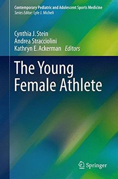 portada The Young Female Athlete (Contemporary Pediatric and Adolescent Sports Medicine)
