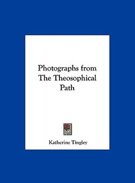 portada photographs from the theosophical path (en Inglés)