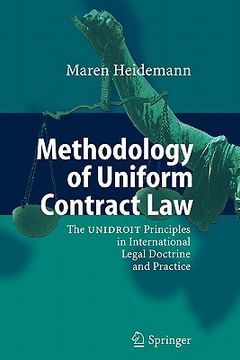 portada methodology of uniform contract law: the unidroit principles in international legal doctrine and practice (en Inglés)