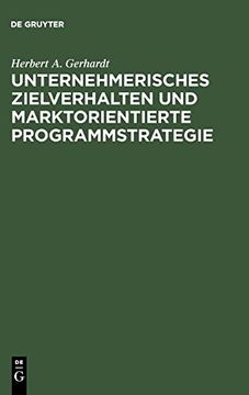 portada Unternehmerisches Zielverhalten und Marktorientierte Programmstrategie (en Alemán)