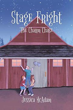 portada Stage Fright: The Charm Chase: A Diamond Minds Mystery (in English)