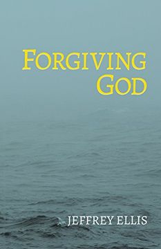 portada Forgiving God (in English)