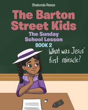 portada The Barton Street Kids: The Sunday School Lesson (en Inglés)