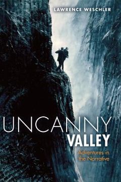 portada Uncanny Valley: And Other Adventures in the Narrative (en Inglés)
