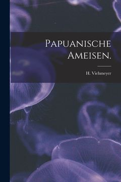portada Papuanische Ameisen. (in English)