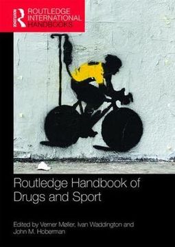 portada Routledge Handbook of Drugs and Sport (Routledge International Handbooks) (en Inglés)