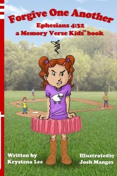 portada Forgive One Another - Ephesians 4: 32: a Memory Verse Kids book: Volume 2 (in English)