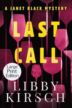 portada Last Call - Large Print: A Twisty, Fun Pi Mystery (in English)