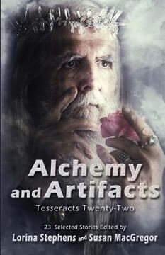 portada Alchemy and Artifacts (Tesseracts Twenty-Two) (en Inglés)