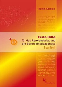 portada Erste Hilfe für d. Referendariat u. D. Berufseinstiegsphase Spanisch: Handbuch + cd, 2. Auflage