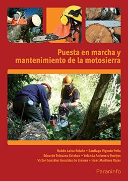 portada Puesta en Marcha y Mantenimiento de la Motosierra (in Spanish)