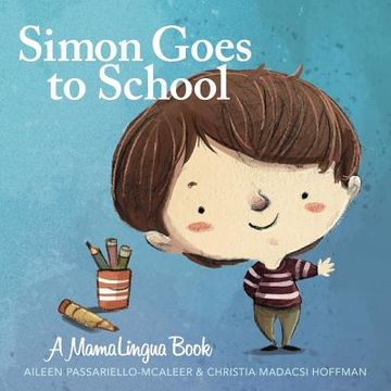 portada Simon Goes to School (en Inglés)
