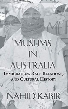 portada Muslims in Australia: Immigration, Race Relations and Cultural History (Studies in Anthropology, Economy and Society) (in English)