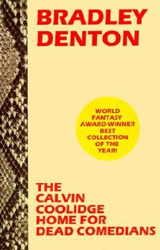 portada the calvin coolidge home for dead comedians (en Inglés)