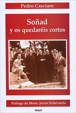portada Soñad y os Quedaréis Cortos (in Spanish)