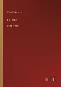 portada La Plebe: Parte Prima (en Italiano)