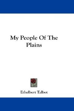 portada my people of the plains (en Inglés)