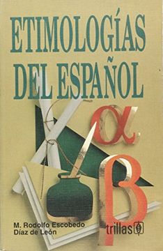 portada Etimologias del Espanol (in Spanish)