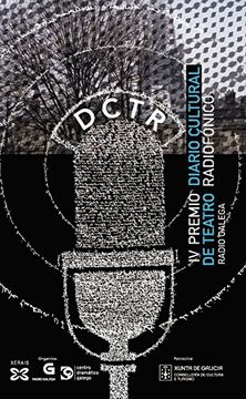Iv Premio Diario Cultural De Teatro Radiofonico (in Galician)
