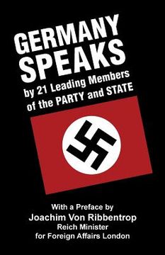 portada Germany Speaks: By 21 Leading Members of Party and State 