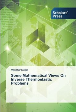 portada Some Mathematical Views On Inverse Thermoelastic Problems