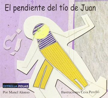 portada El Pendiente del tio de Juan (in Spanish)